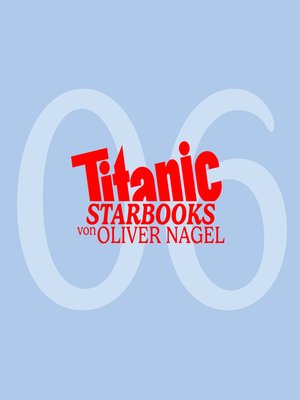 cover image of TiTANIC Starbooks von Oliver Nagel, Folge 6